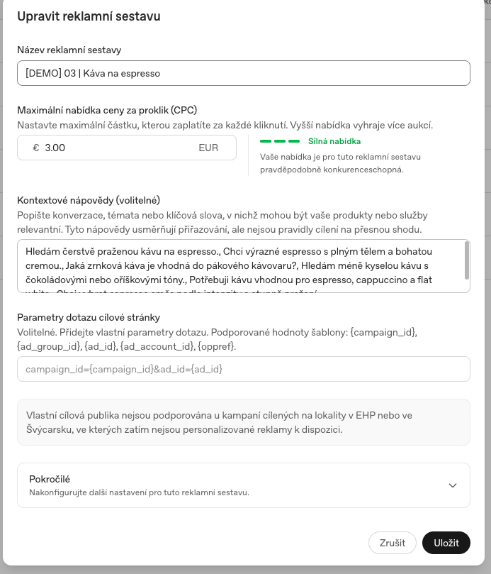 Dialog úprav reklamní sestavy ve Správci reklam OpenAI s maximální nabídkou ceny za proklik 3 eura, ukazatelem síly nabídky a polem pro kontextové nápovědy vyplněným celými větami.